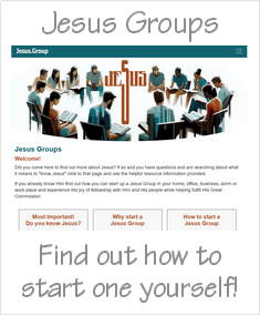 Find out how to start a Jesus Group in your home.